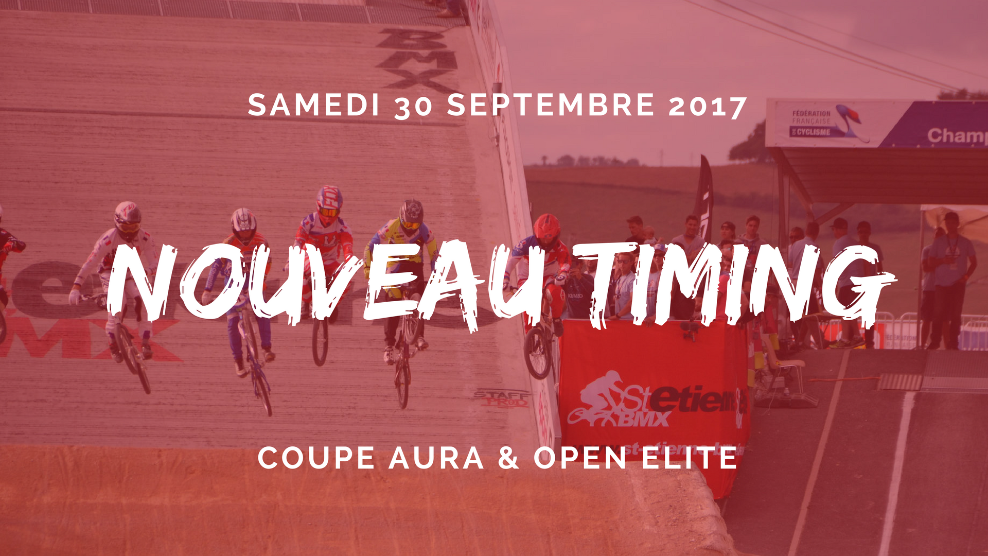 TIMING COUPE AURA BMX 2017 ST ETIENNE