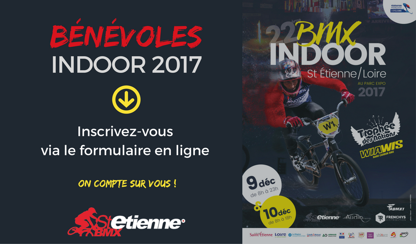 Bénévoles Indoor 2017 Saint Etienne BMX